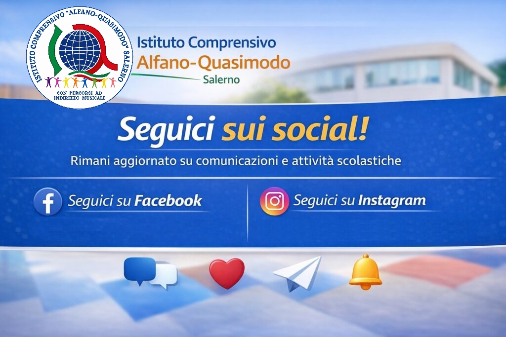 L'I.C. Alfano-Quasimodo è anche sui social