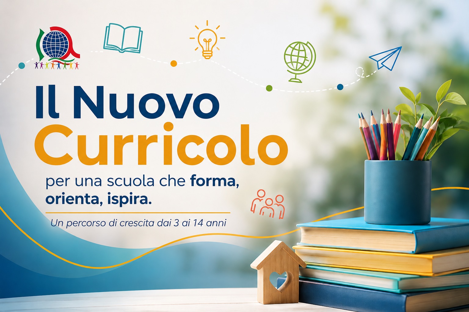 Il nuovo curricolo verticale - Un percorso di crescita dai 3 ai 14 anni