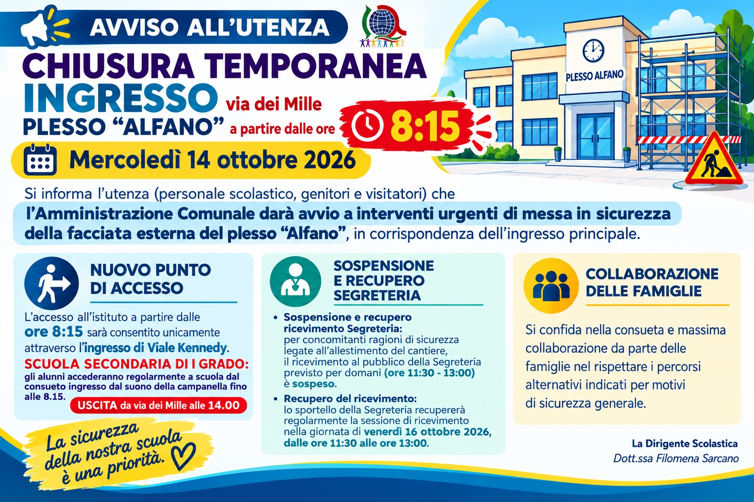 Chiusura temporanea ingresso via dei Mille del plesso "Alfano" dalle 8.15 e spostamento ricevimento segreteria per il 14 ottobre 2026